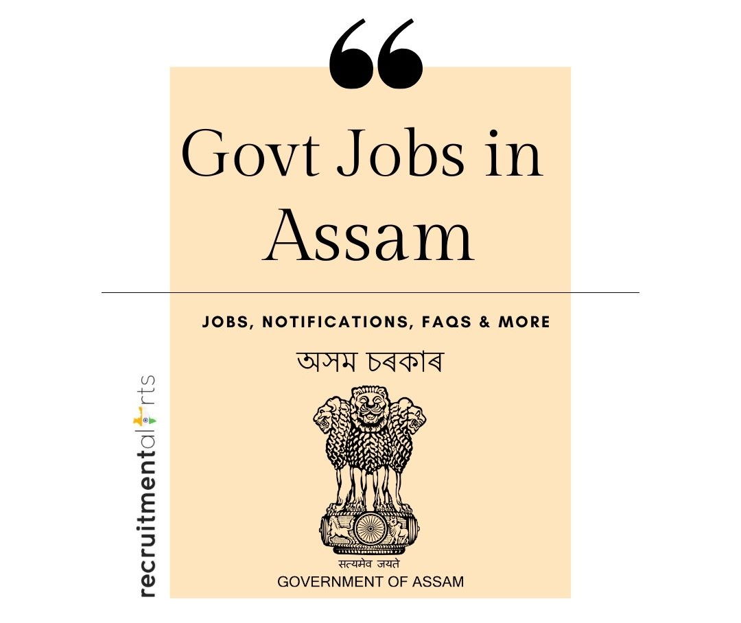 Assam Govt Jobs 2021