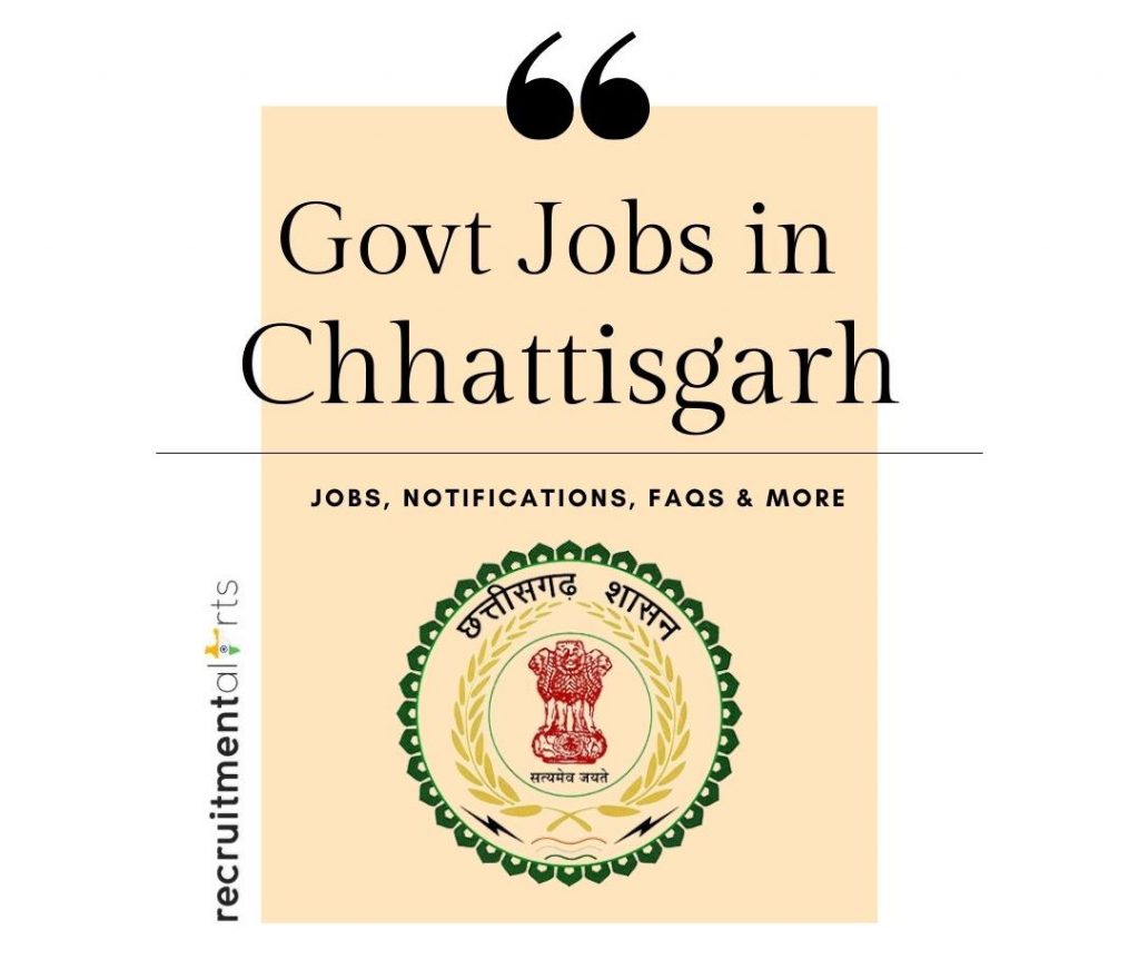 new govt vacancy in chhattisgarh in the last 3 days