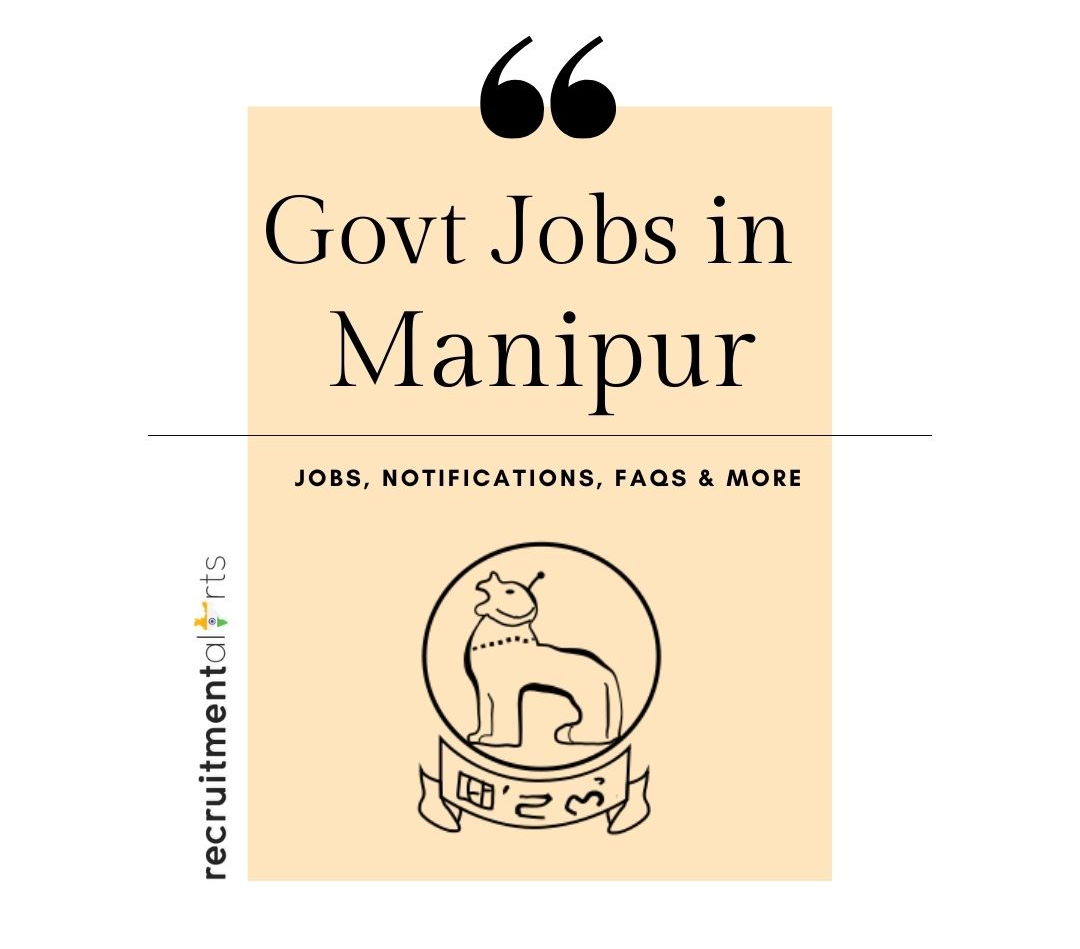 Manipur Govt Jobs 2020 - 2021