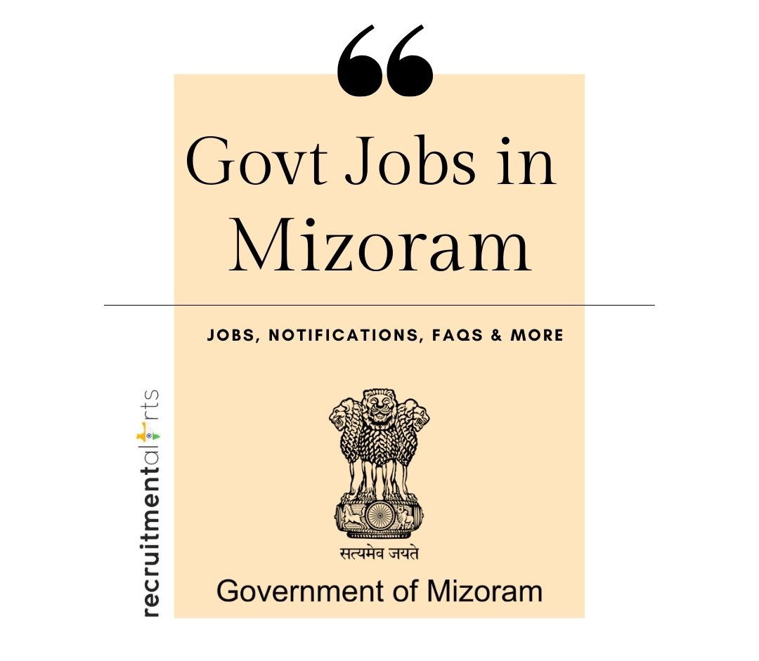 Mizoram Govt Jobs 2021