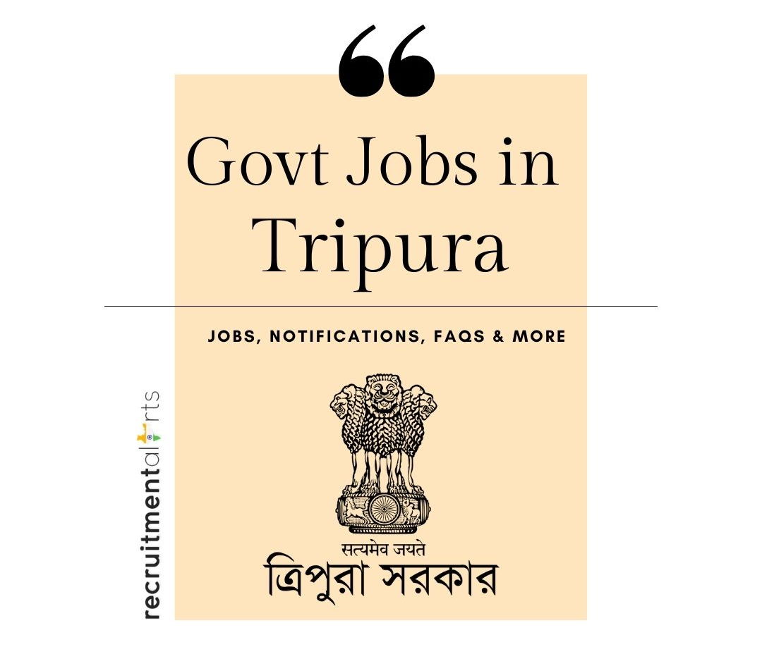 Tripura Govt Jobs 2021